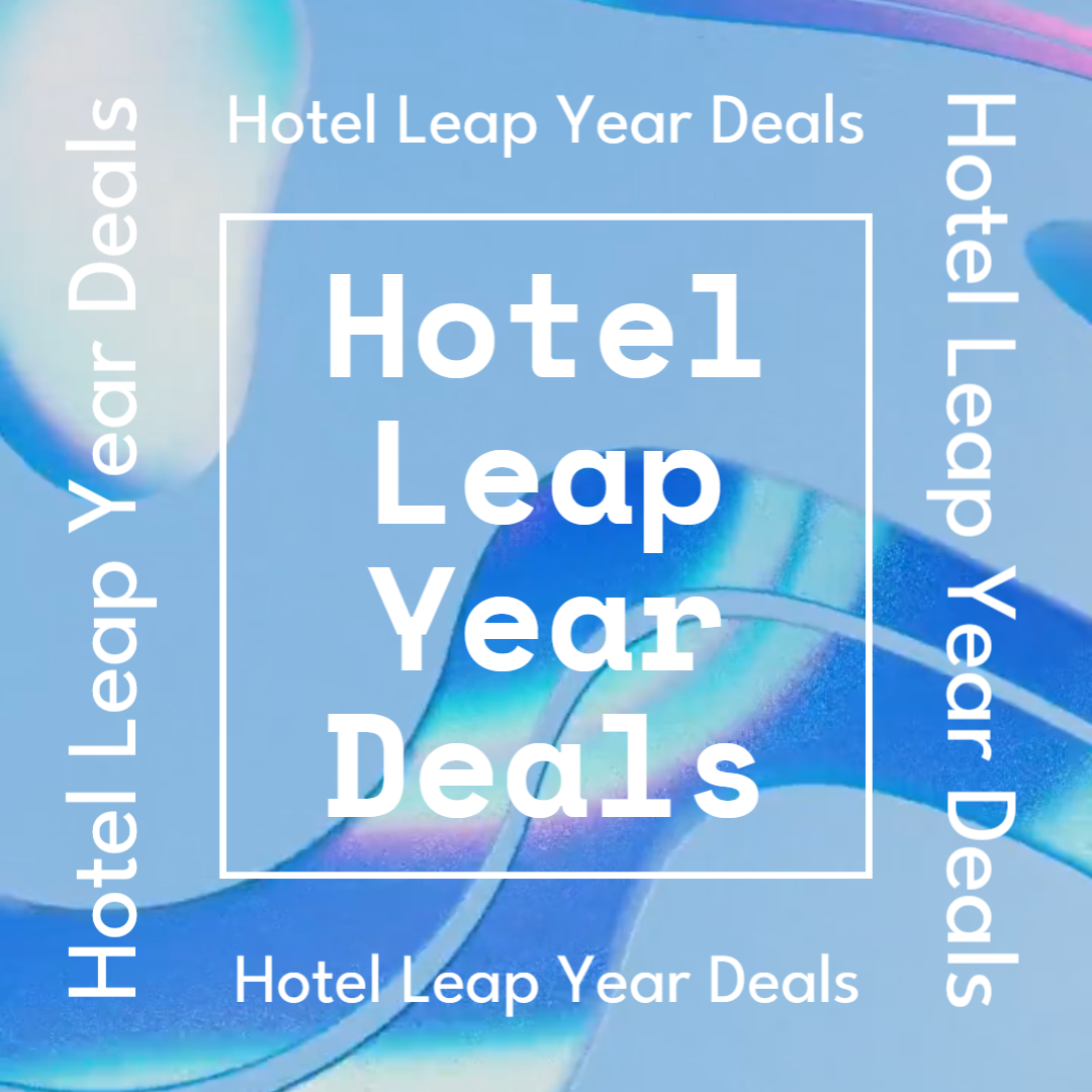 Hotel Leap Year Deals